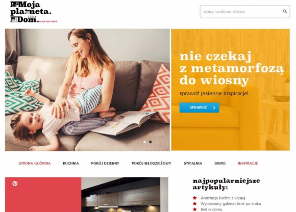 Black Red White uruchamia blog wnętrzarski „Moja Planeta. Dom” Dom, LIFESTYLE - Black Red White wdraża nowy projekt internetowy. Prezentacja bloga wnętrzarskiego pod nazwą „Moja Planeta. Dom”, jest to wyjście na przeciw potrzebom osób, które poszukują nie tylko mebli, ale wizji własnego, pełnego ciepła i emocji domu.