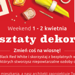 „Warsztaty dekoracji” w Black Red White