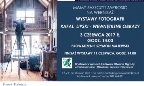 Wystawa fotografii RAFAŁ LIPSKI – WEWNĘTRZNE OBRAZY