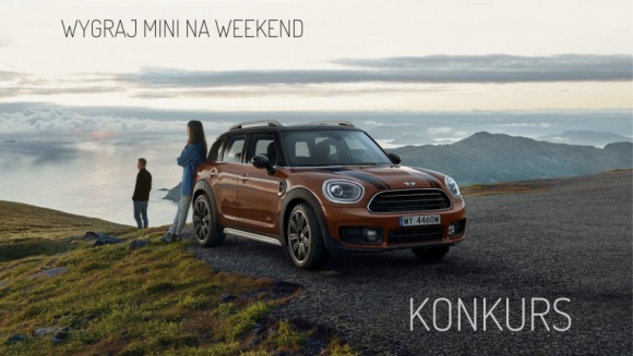 Wygraj weekend z MINI w kreatywnym konkursie Home Concept Dom, LIFESTYLE - Marzysz o niezapomnianej przygodzie z bliską Ci osobą podczas letniego weekendu? Chcesz poznać interesujące zakątki naszego kraju zupełnie za darmo? Ten konkurs jest dla Ciebie!