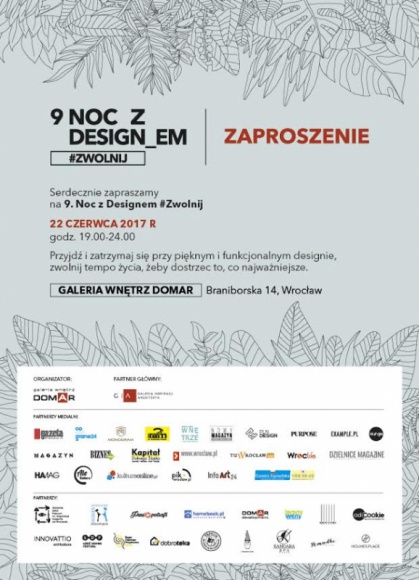 Design. Piękno. Skupienie /Poczuć piękno Dom, LIFESTYLE - Już 22 czerwca, we Wrocławiu, podczas 9. edycji Nocy z Designem przekonamy się jak wzornictwo wpływa na naszą codzienność. Wystawy, premiery, spotkania z czołowymi projektantami – moc atrakcji już niebawem w Galerii Wnętrz Domar.
