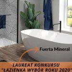 Fuerta Mineral z nagrodą główną w konkursie Łazienka Wybór Roku 2020